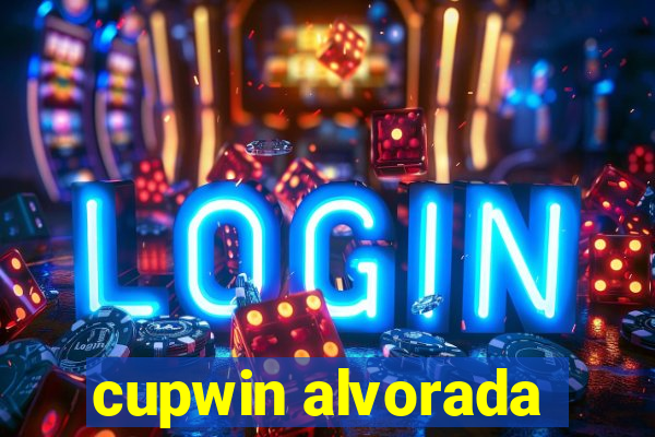 cupwin alvorada